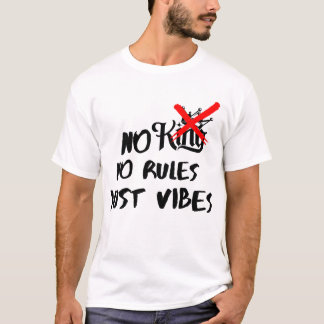 T-shirt Pas de rois, pas de règles