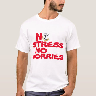 T-SHIRT PAS DE STRESS PAS DE SOUCI BLANC ET ROUGE