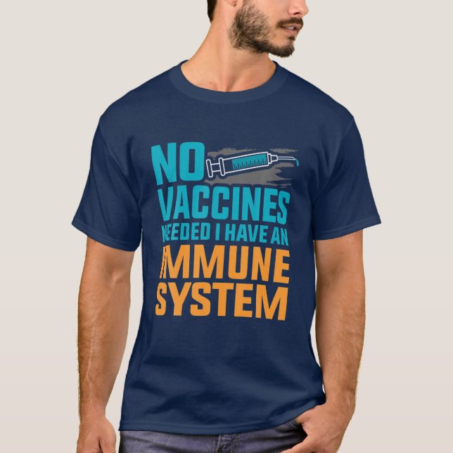 T-shirt Pas de vaccins Système immunitaire Anti-Vax (Devant)