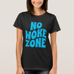 T-shirt Pas de wokes ici, Républicain drôle, électeur cons