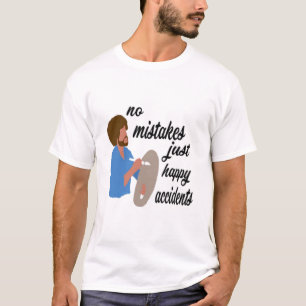 T-shirt Pas d'erreurs juste des accidents heureux Classic 