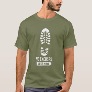 T-shirt Pas d'Excuses, Bougez – Design de Motivation pour
