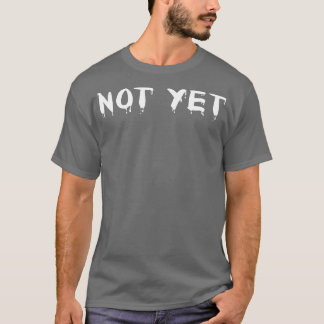 T-shirt Pas encore 2