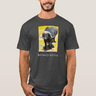 T-shirt Pas facilement Buffaloed