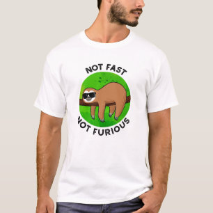 T-shirt Pas Fast Pas Furny Funny Movie Pun de fentes