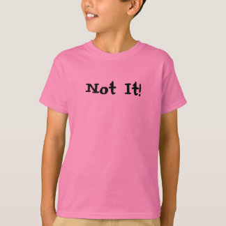 T-shirt Pas il !