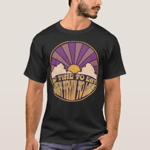T-shirt Pas le temps de manger - juste essayer de vivre