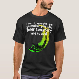 T-shirt Pas Le Temps De Vous Expliquer Pourquoi Les Dessou