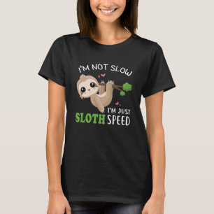 T-shirt Pas Lent Je ne suis que Sloth Speth Sloth Lazy Ani