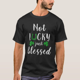 T-shirt Pas Lucky Juste Heureux Pour La Saint Patrick's Da