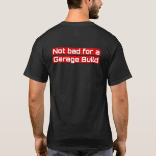T-shirt Pas mal pour une construction de garage