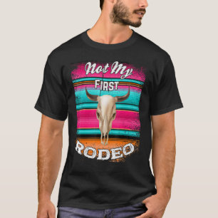 T-shirt Pas Mon Premier Rodéo Serape Vache Steer Boho Rust