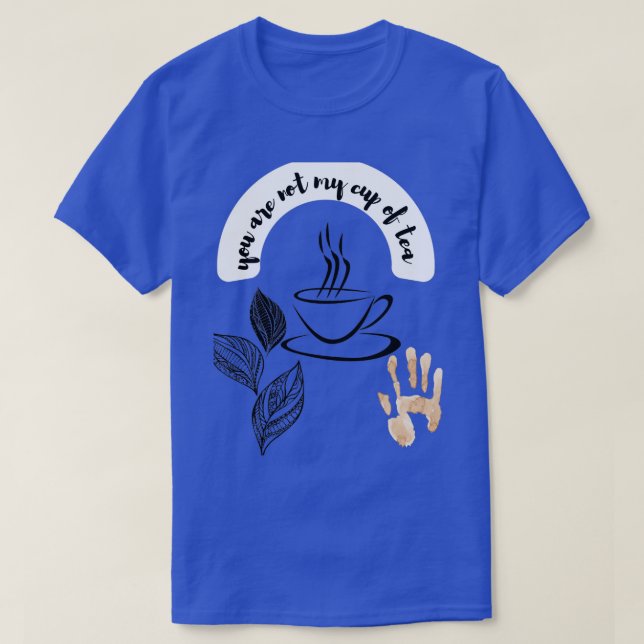 T-shirt pas mon thé (Design devant)