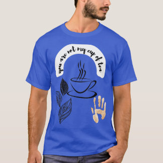 T-shirt pas mon thé