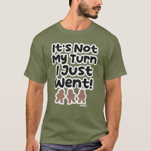T-shirt Pas Mon Tour Je Vient De Jouer Slogan
