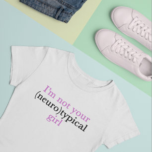 T-shirt Pas Neurotypique fille mignonne Autisme Fierté Asp
