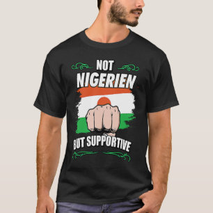 T-shirt Pas Nigerien mais Voyage de soutien Tourist Nigeri