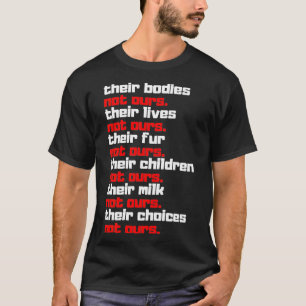 T-shirt Pas notre militant des droits des animaux Vegan vé