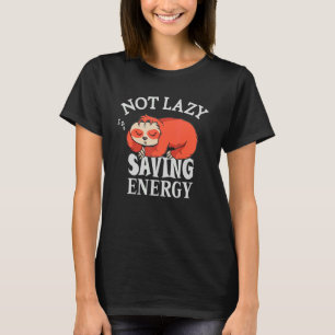 T-shirt Pas paresseux Économiser de l'énergie Lazy Sloth e
