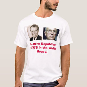 T-shirt Pas plus de DICK républicain dans…