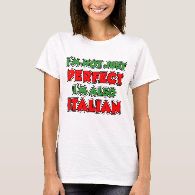 T-shirt Pas seulement parfait italien (Devant)