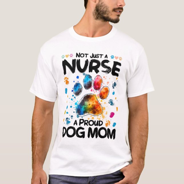 T-shirt Pas seulement une infirmière, une maman de chien f (Devant)