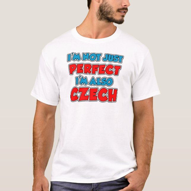 T-shirt Pas simplement Tchèque parfait (Devant)