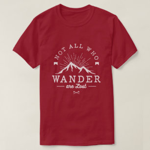 T-shirt Pas tous ce qui errent sont perdus