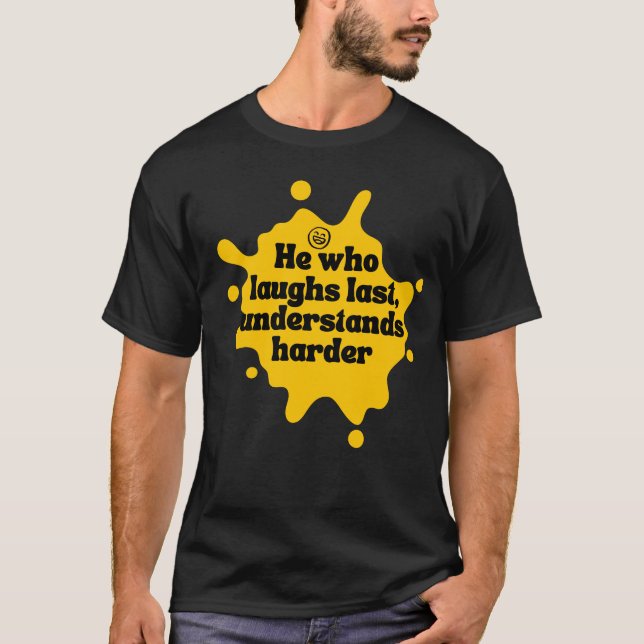 T-shirt Pas Un Ennemi Rire Citation (Devant)