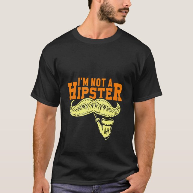 T-shirt Pas Un Hipster Mustache Pipe Smoker Hippie Free Sp (Devant)