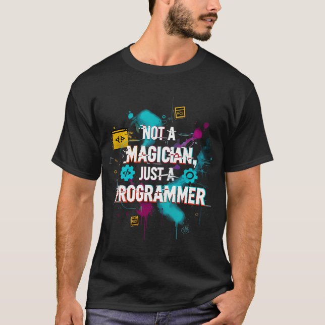 T-shirt Pas un magicien juste un programmeur (Devant)