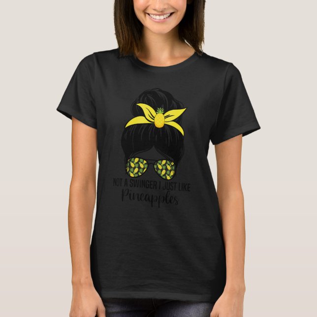 T-shirt Pas Un Swinger J'Aime Les Ananas (Devant)