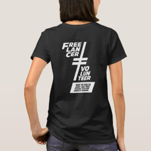 T-shirt Pas un volontaire