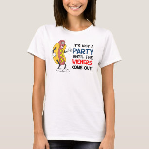 T-shirt Pas une partie jusqu'aux saucisses sortent hot-dog