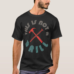 T-shirt Pas une perceuse dit un anniversaire d'astronaute