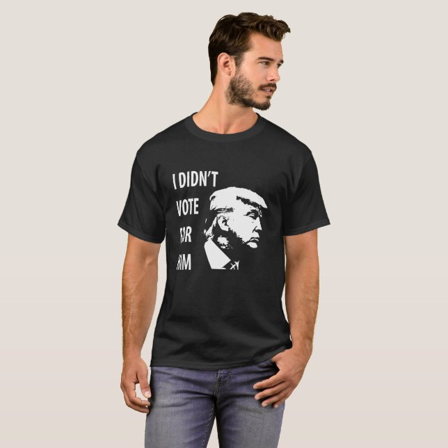 T-shirt Pas voté pour Trump (Devant entier)
