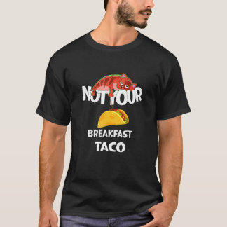 T-shirt Pas Votre Petit Déjeuner Aco Nourriture Mexicaine