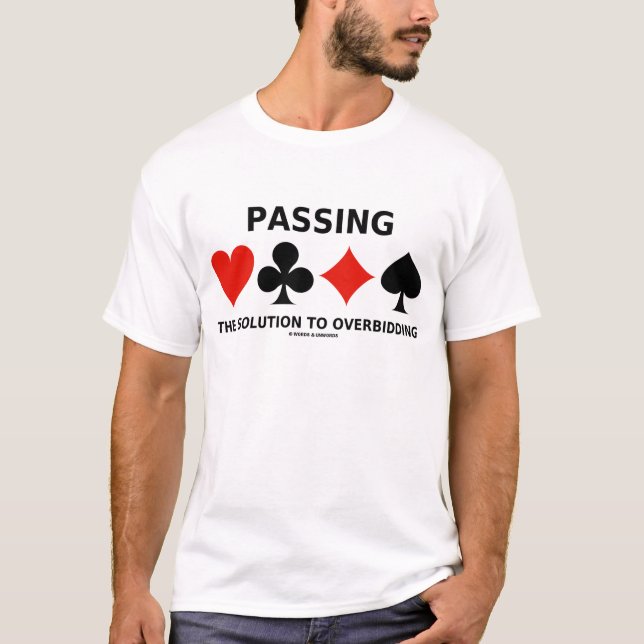 T-shirt Passant la solution à enchérir (pont) (Devant)