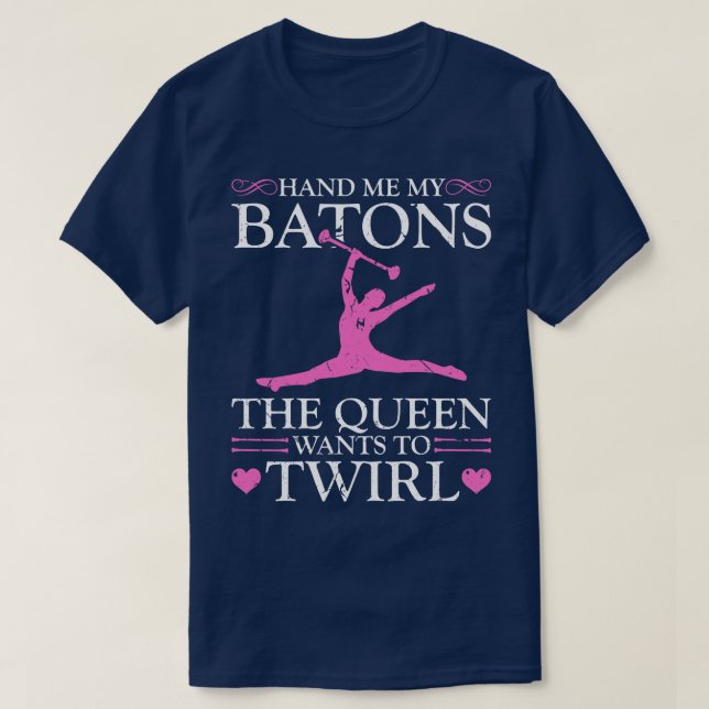 T-shirt Passe-Moi Mon Baton Twirling (Design devant)
