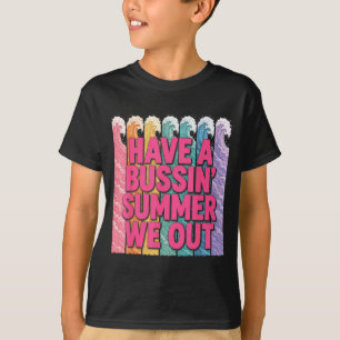 T-shirt Passe un été génial on se casse prof