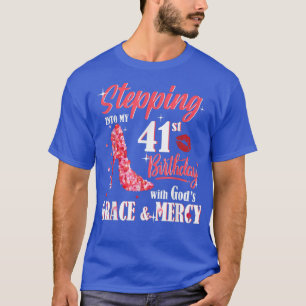T-shirt Passez à mon 41e anniversaire avec la grâce de Die
