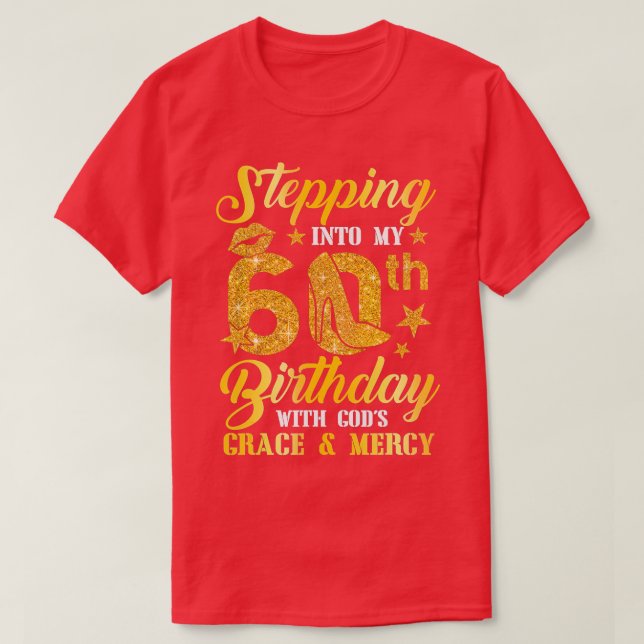 T-shirt Passez à mon 60e anniversaire femme cadeau d'anniv (Design devant)