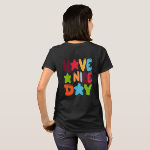 T-shirt Passez une Bonne Journée – Typographie Bulles Mign