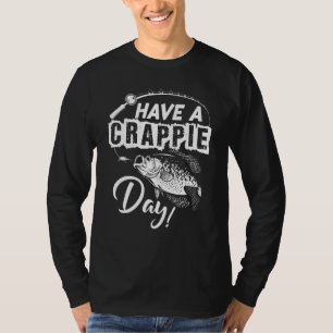 T-shirt Passez Une Journée Crappie Pêche Pour Les Pêche
