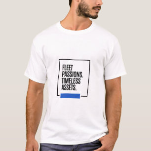 T-shirt PASSIONS FUGACES. ACTIFS INTEMPORELS. - Investiss