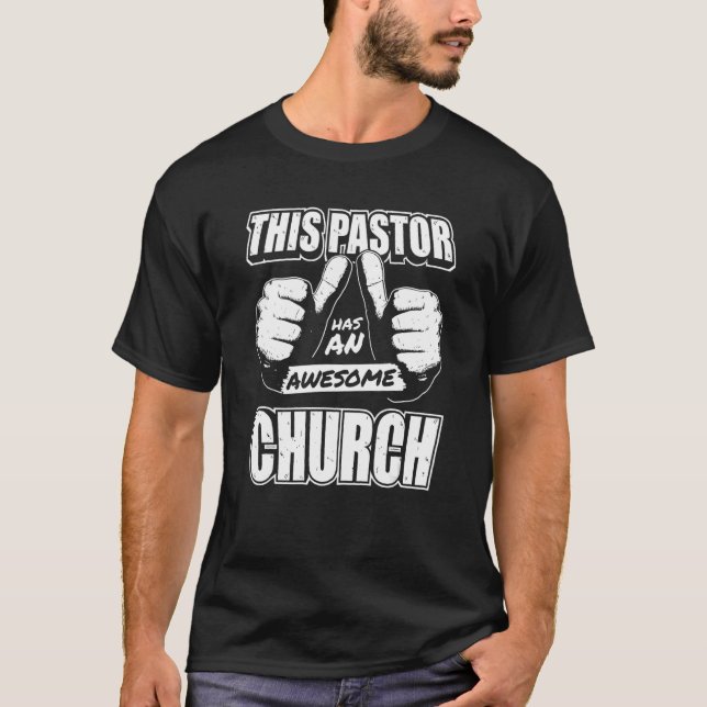 T-shirt Pasteur Ce pasteur a une église géniale (Devant)