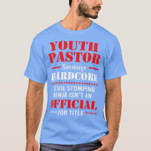 T-shirt Pasteur de la jeunesse parce que le diable hardcor