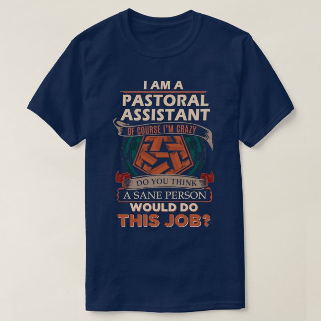 T-shirt Pastoral Assistant Sane Personne Poste cadeau (Design devant)