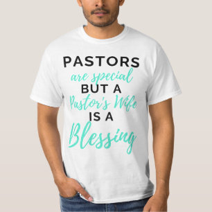 T-shirt Pastors Are Special But A Pasteur's Wife bl