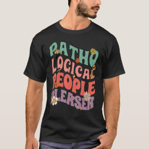 T-shirt Pathological People Pleaser, Vous me perdez, Quo